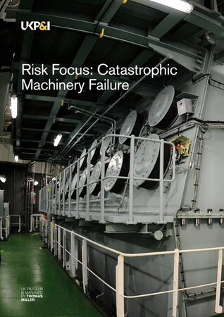 Risk Focus: Catastrophic Machinery Failure